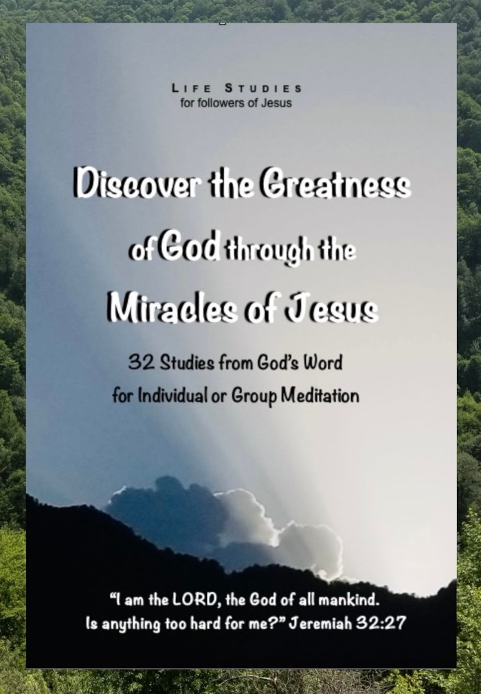 Discover the Greatness of God through the Miracles of Jesus